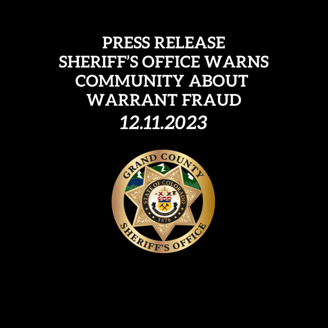 Press Release Sheriff's Office Warns Community About Warrant Fraud 